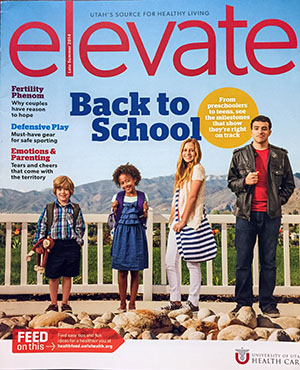 Elevate magazine, Fall 2015, a University of Utah Health Care publication